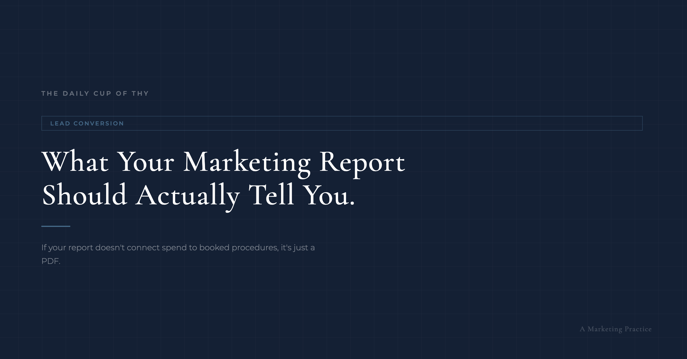 What Your Marketing Report Should Tell You